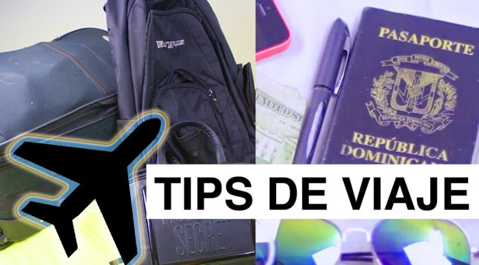 13 Tips Para Viajar Que Cambiarán Tu Vida