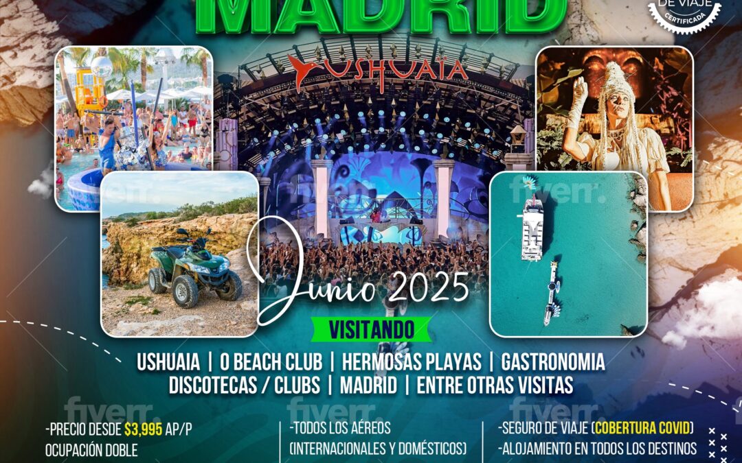 IBIZA – Madrid Junio 2025