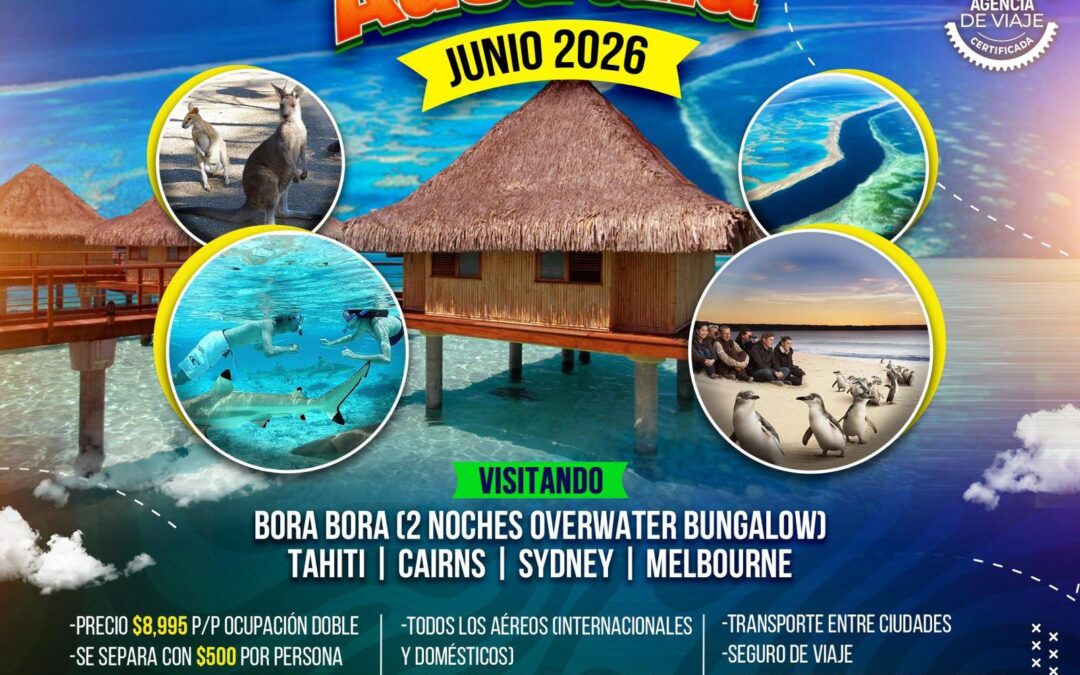 BORA BORA y Australia JUNIO 2026
